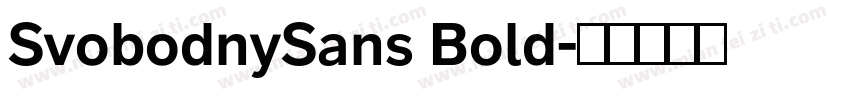 SvobodnySans Bold字体转换